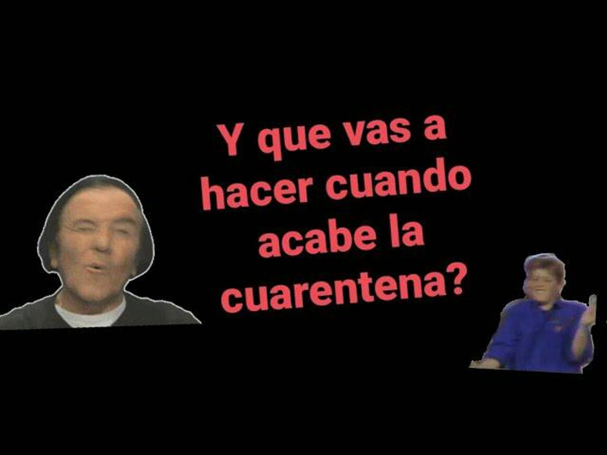 Series Reto social ¿Que vas a hacer cuando acabe la cuarentena?