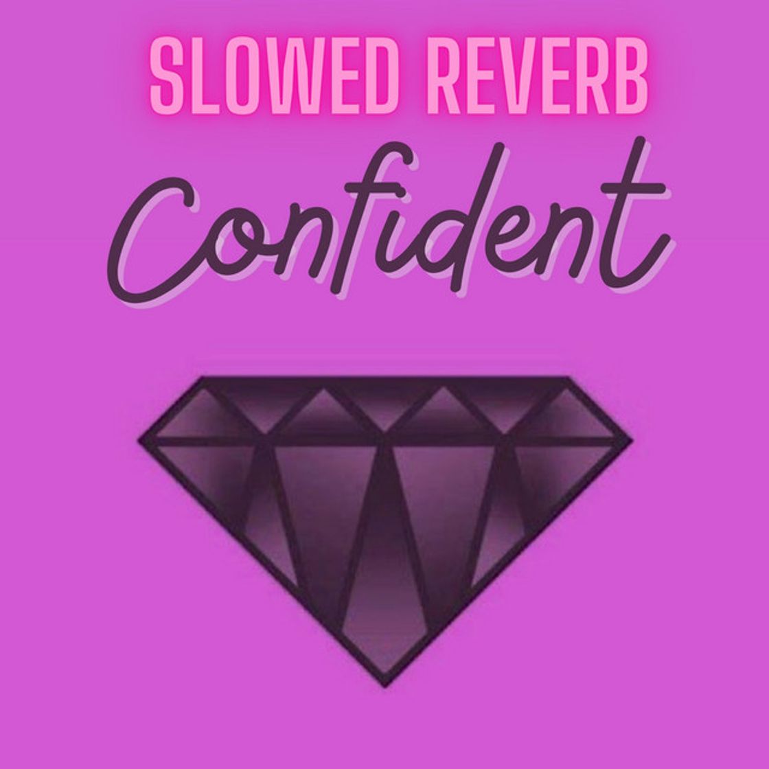 Music Confident Slowed Reverb - Remix
