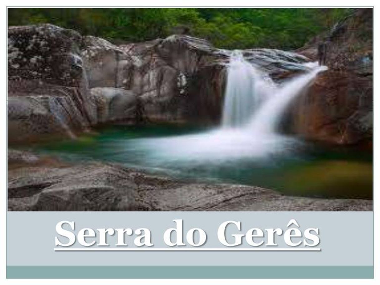 Place Serra do Gerês