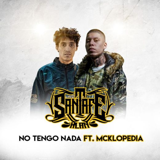 No Tengo Nada (feat. McKlopedia)