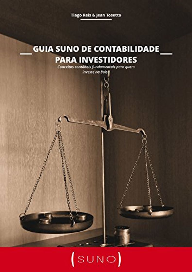 Book Guia Suno De Contabilidade Para Investidores: Conceitos contábeis fundamentais para quem investe