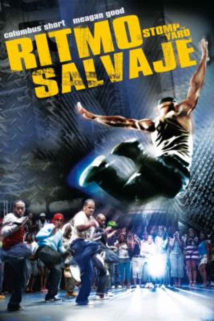 Película Stomp the Yard: Ritmo salvaje