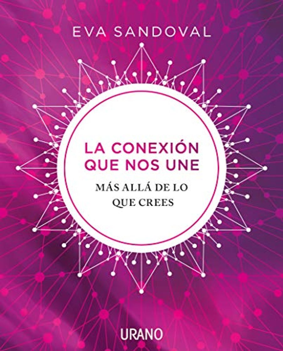 Book La conexión que nos une: Más allá de lo que crees