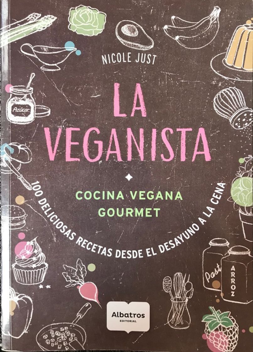 Book La veganista. Cocina Vegana Gourmet. 