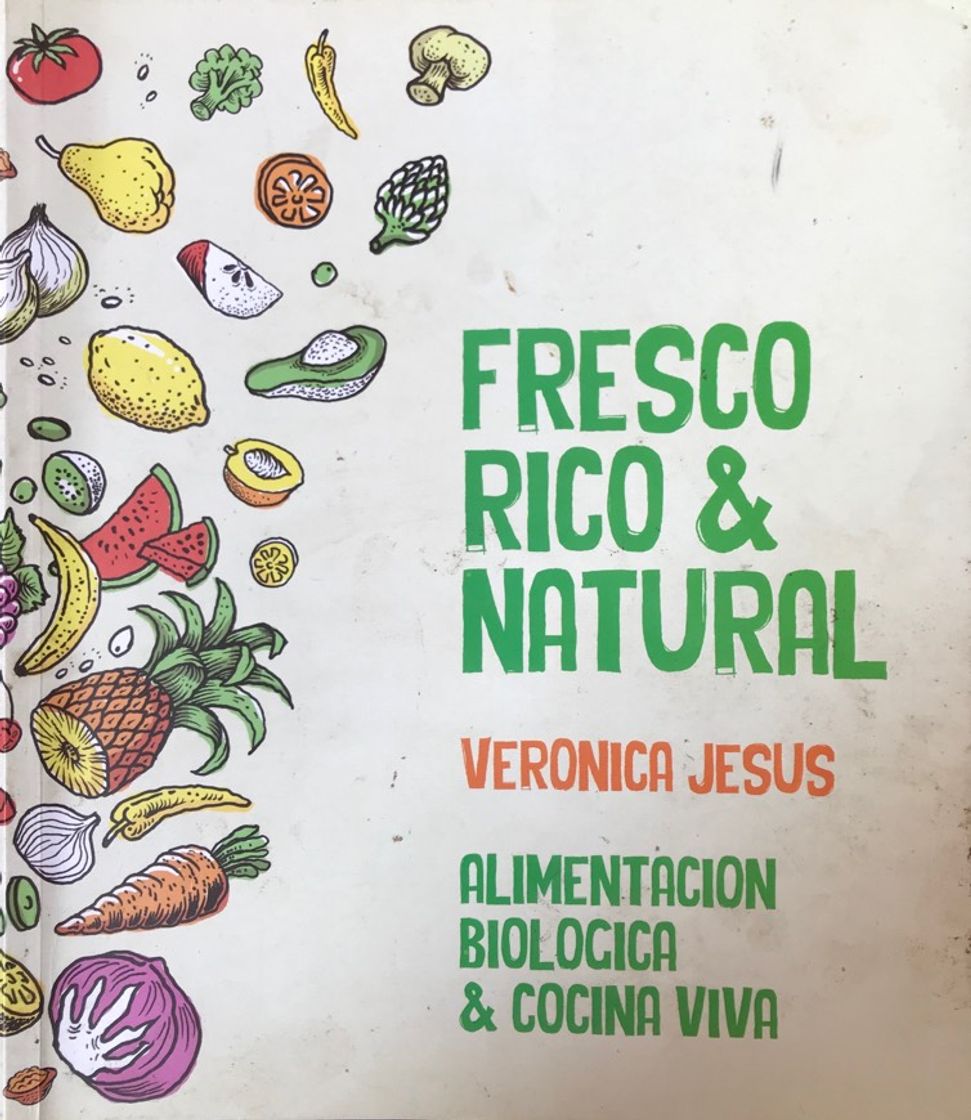 Book Fresco, Rico y Natural » Very Raw - Nutrición y Conciencia