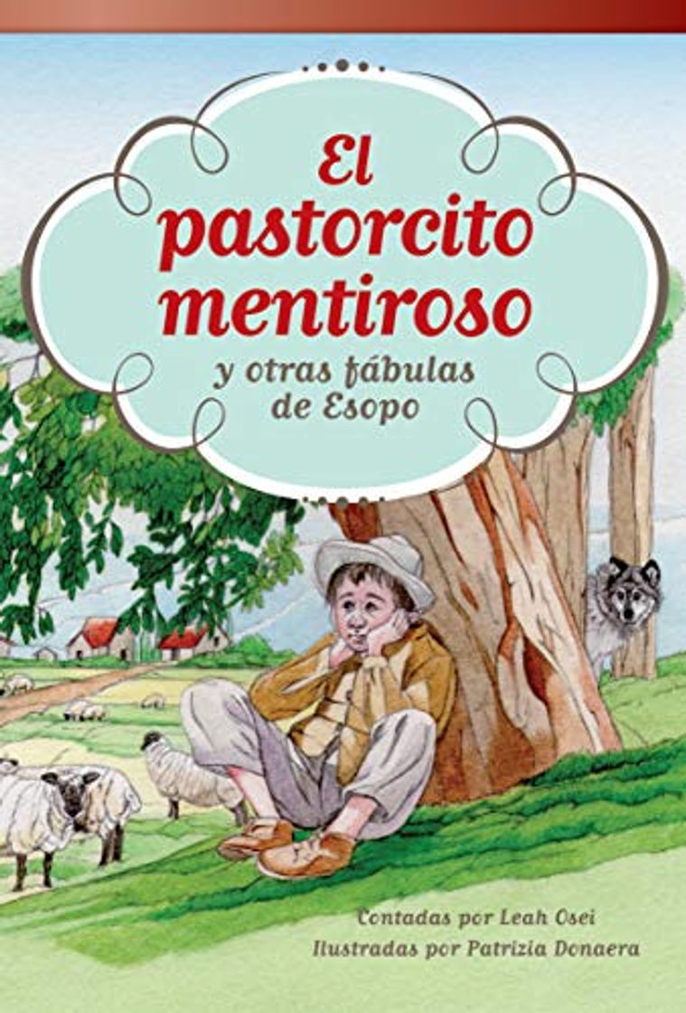 Libro El Pastorcito Mentiroso Y Otras Fábulas de Esopo