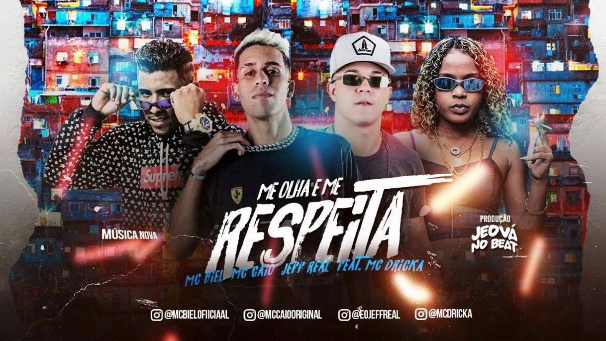 Music Me Olha e Me Respeita (feat. Mc Dricka)