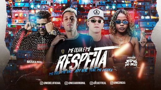 Me Olha e Me Respeita (feat. Mc Dricka)