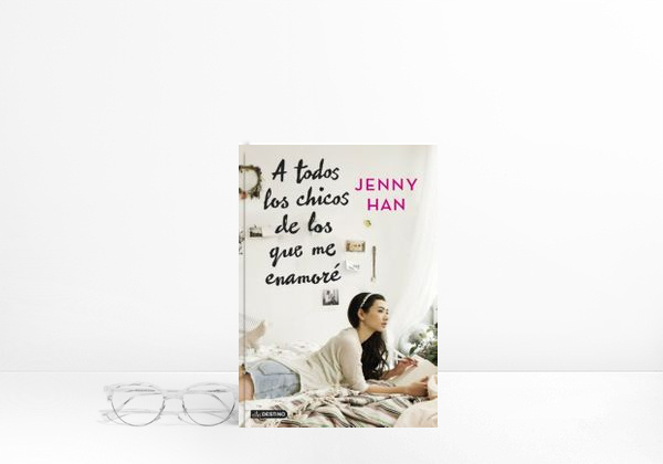 Libro A todos los chicos de los que me enamoré