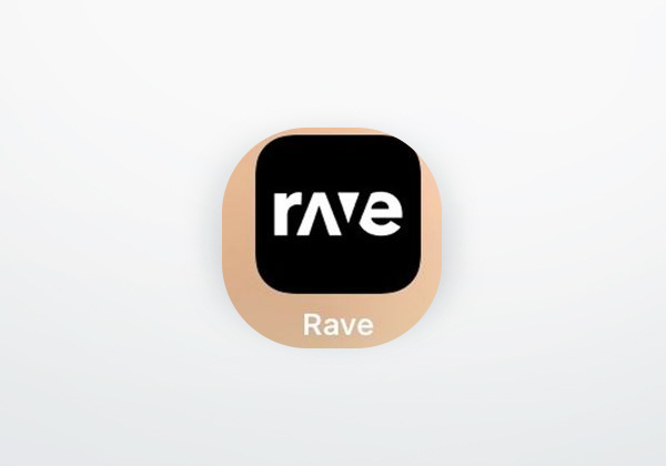 Rave 