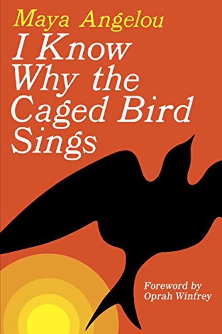 Book I Know Why the Caged Bird Sings