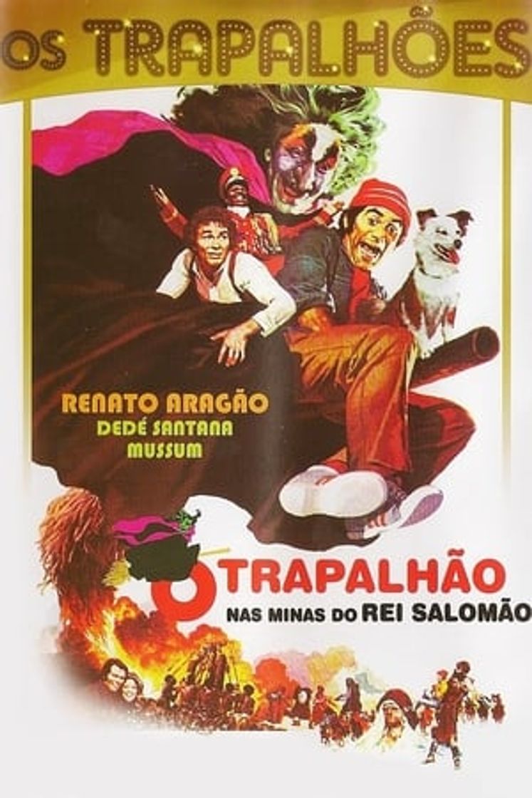 Película O Trapalhão nas Minas do Rei Salomão