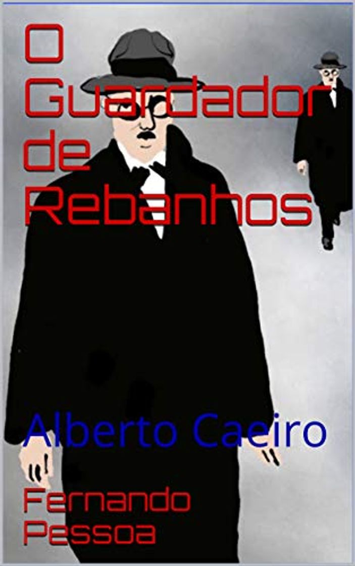 Libros O Guardador de Rebanhos: Alberto Caeiro