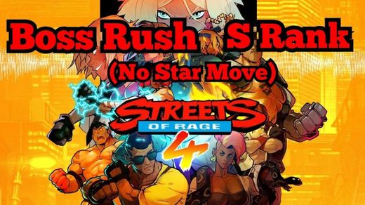 Streets of Rage 4 - Boss Rush rank S