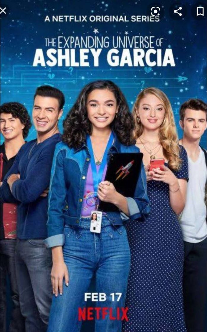 Serie Ashley Garcia a equação do amor ¦Netflix 