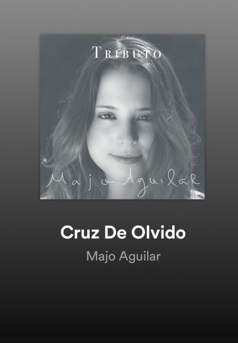 Canciones Majo Aguilar Cruz de Olvido.