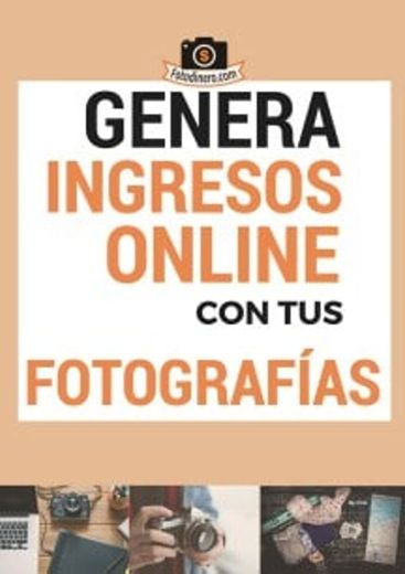 Curso para genera ingresos con tus fotografías 