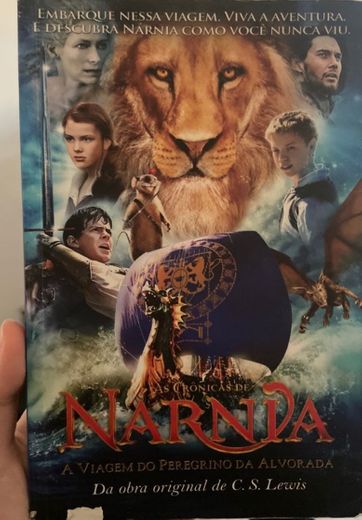 La travesía del Viajero del Alba: Las Crónicas de Narnia 5