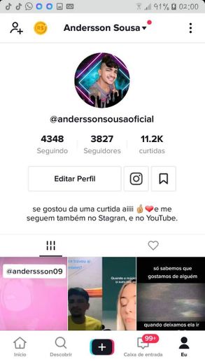 Meu perfil do Tik tok da uma olhada lá e vamos ser amigos.🤗