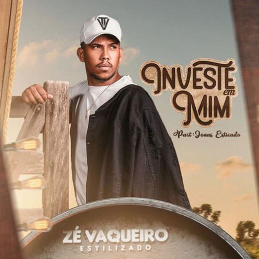 Investe em Mim (feat. Jonas Esticado)