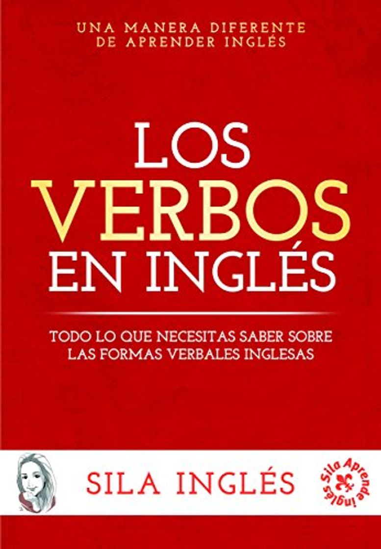 Books Los verbos en inglés: Todo lo que necesitas saber sobre las formas verbales inglesas