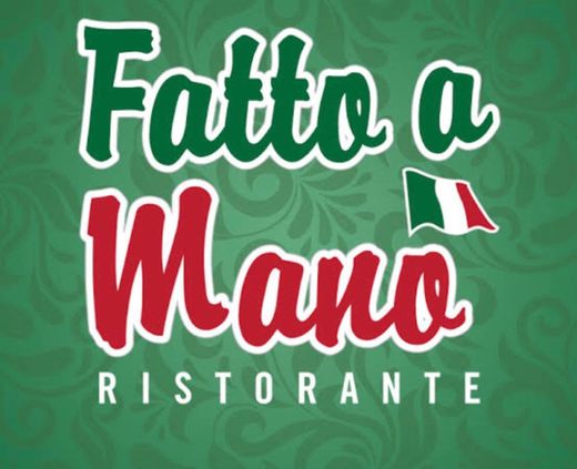 Restaurante Fatto a Mano