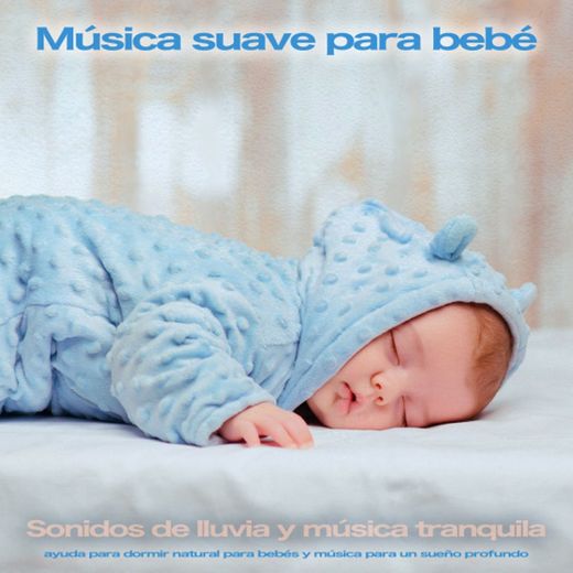 Música suave para bebé