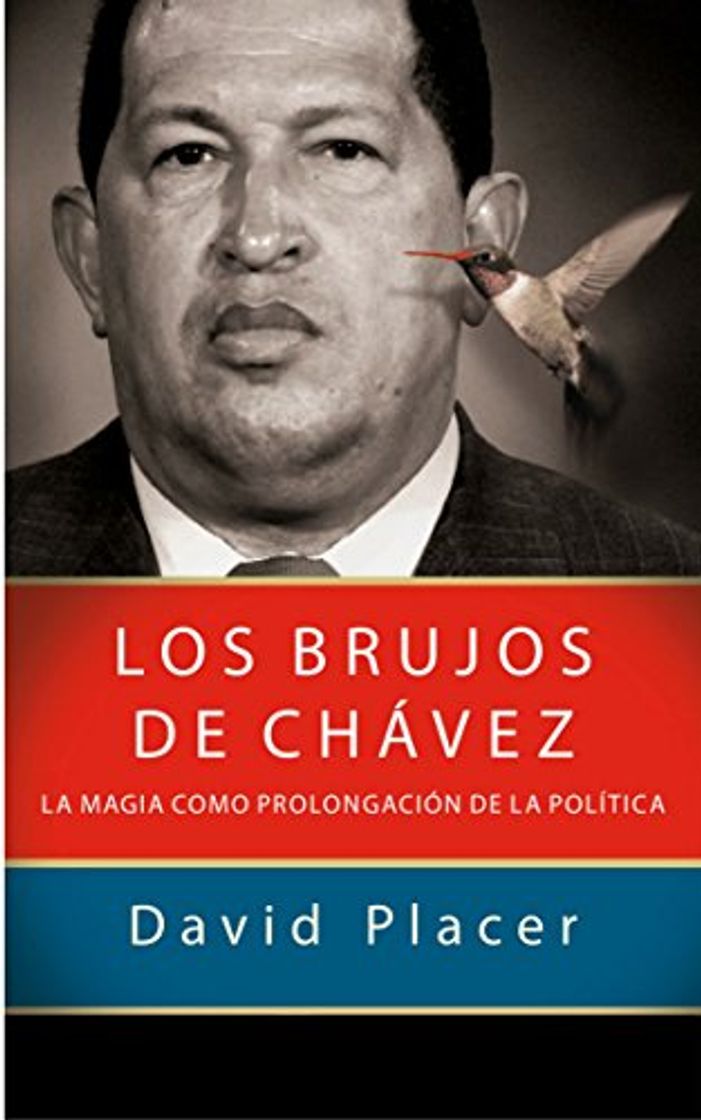 Libro Los brujos de Chávez