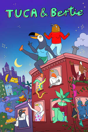 Serie Tuca y Bertie