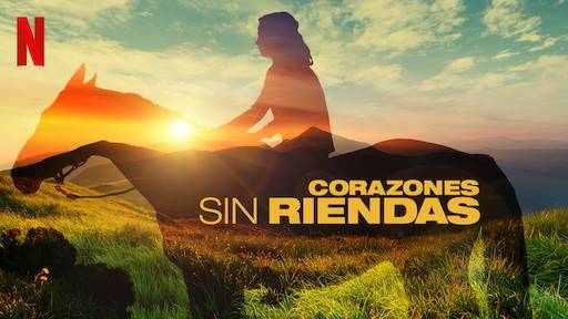 Movie Corazones sin riendas