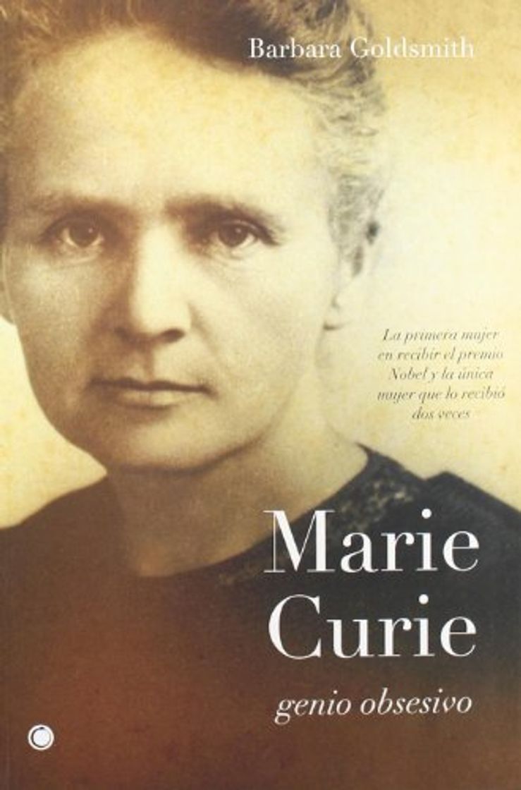 Libros Marie Curie. Genio obsesivo