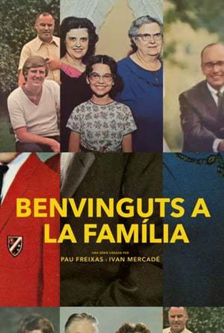 Serie Bienvenidos a la familia