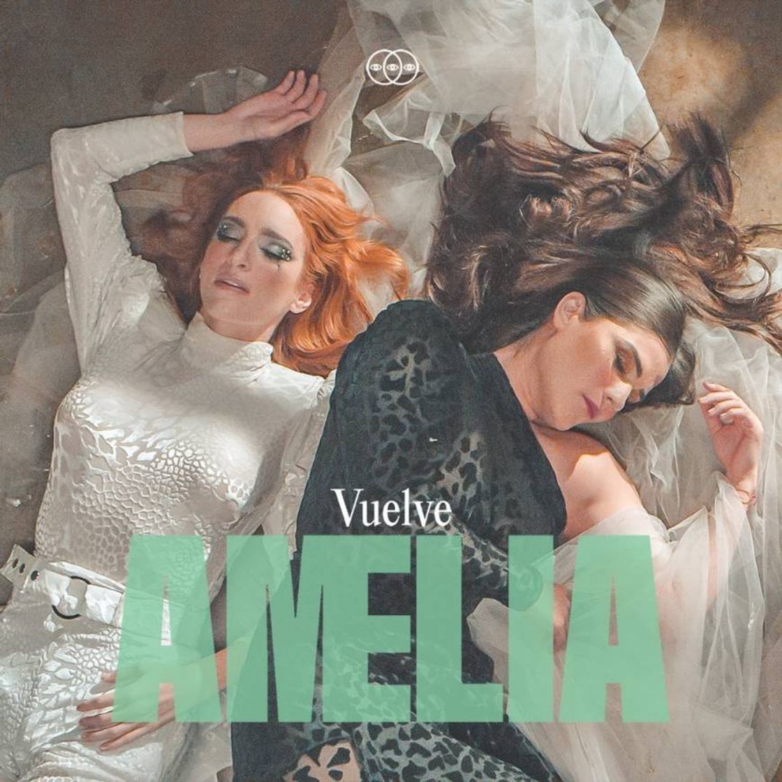 Canción VUELVE- AMELIA