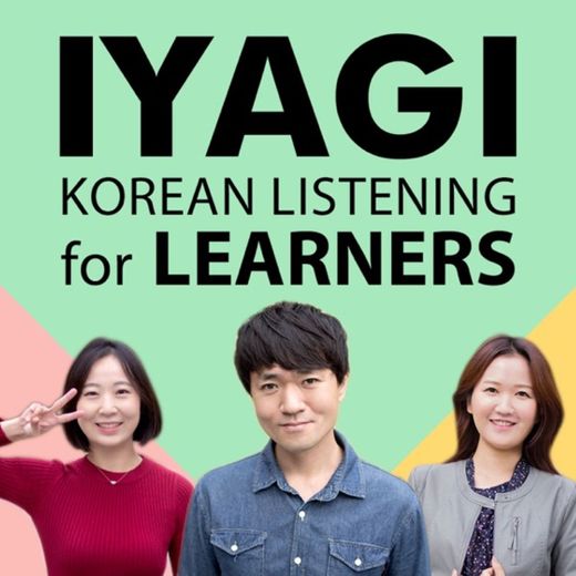 IYAGI - NATURAL KOREAN CONVERSATIONS