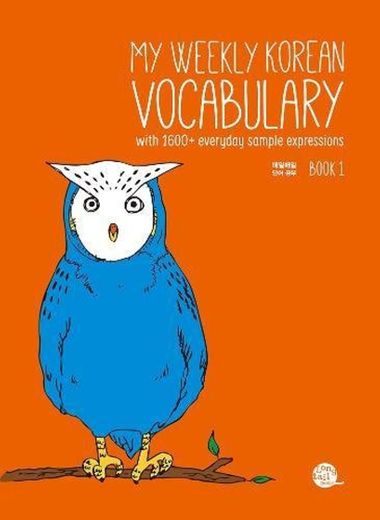 Talk To Me in Korean: My Weekly Korean Vocabulary Book 1