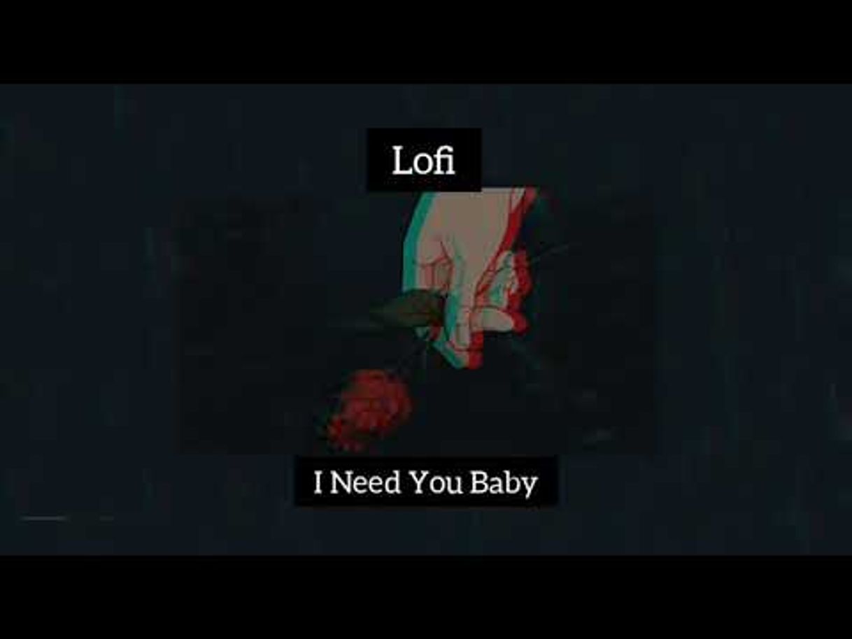 Canción Lofi - I Need You Baby // Sub. Español - YouTube