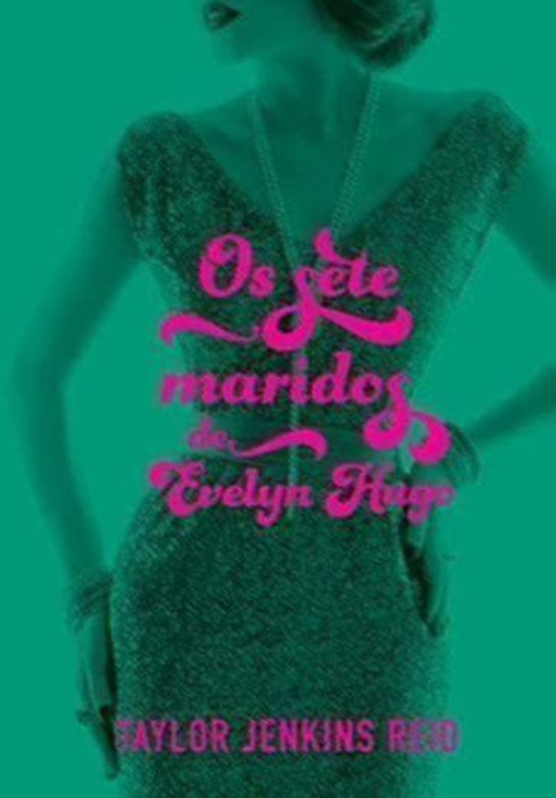 Libro Os Sete Maridos de Evelyn Hugo