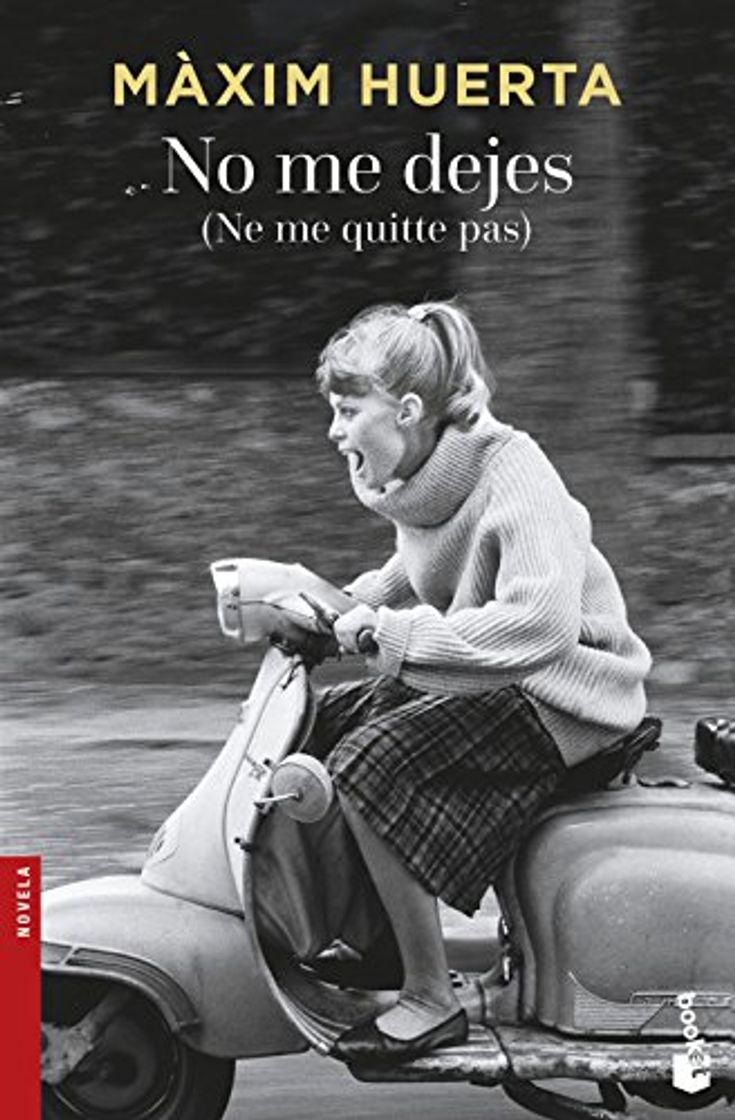 Libro No Me Dejes. Ne Me Quite Pas