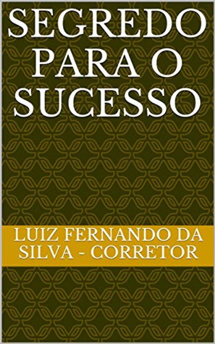 Books SEGREDO PARA O SUCESSO