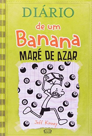 Diário de um Banana. Maré de Azar