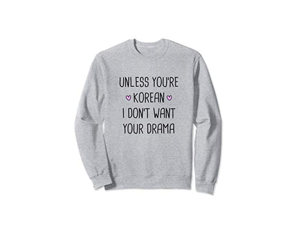 Social A menos que seas Drama coreano Kdrama Merch Kpop Merchandise Sudadera