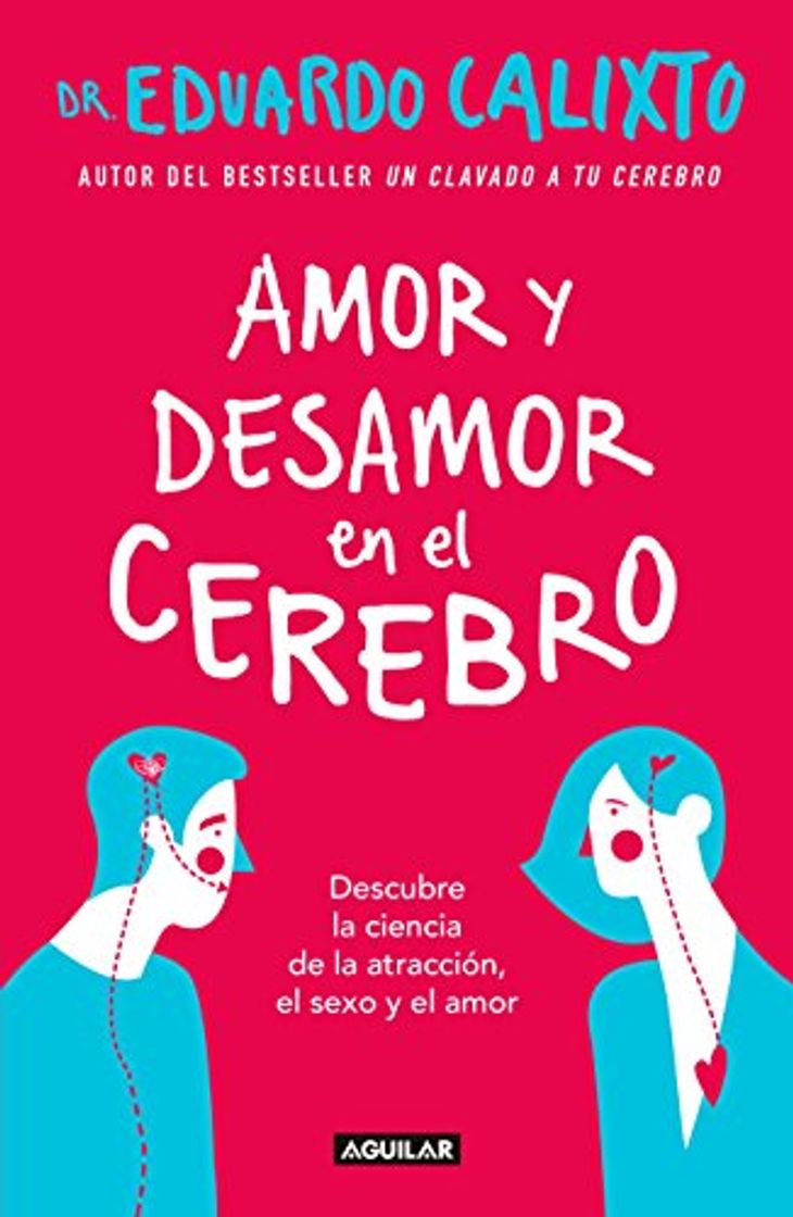 Libros Amor Y Desamor En El Cerebro