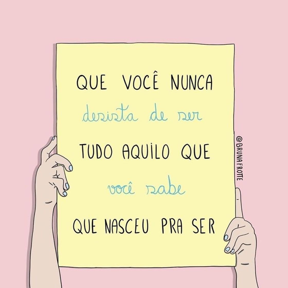 Moda Frase inspiração 🌸