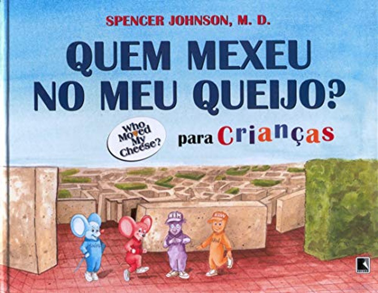 Book Quem Mexeu No Meu Queijo? Para Crianças