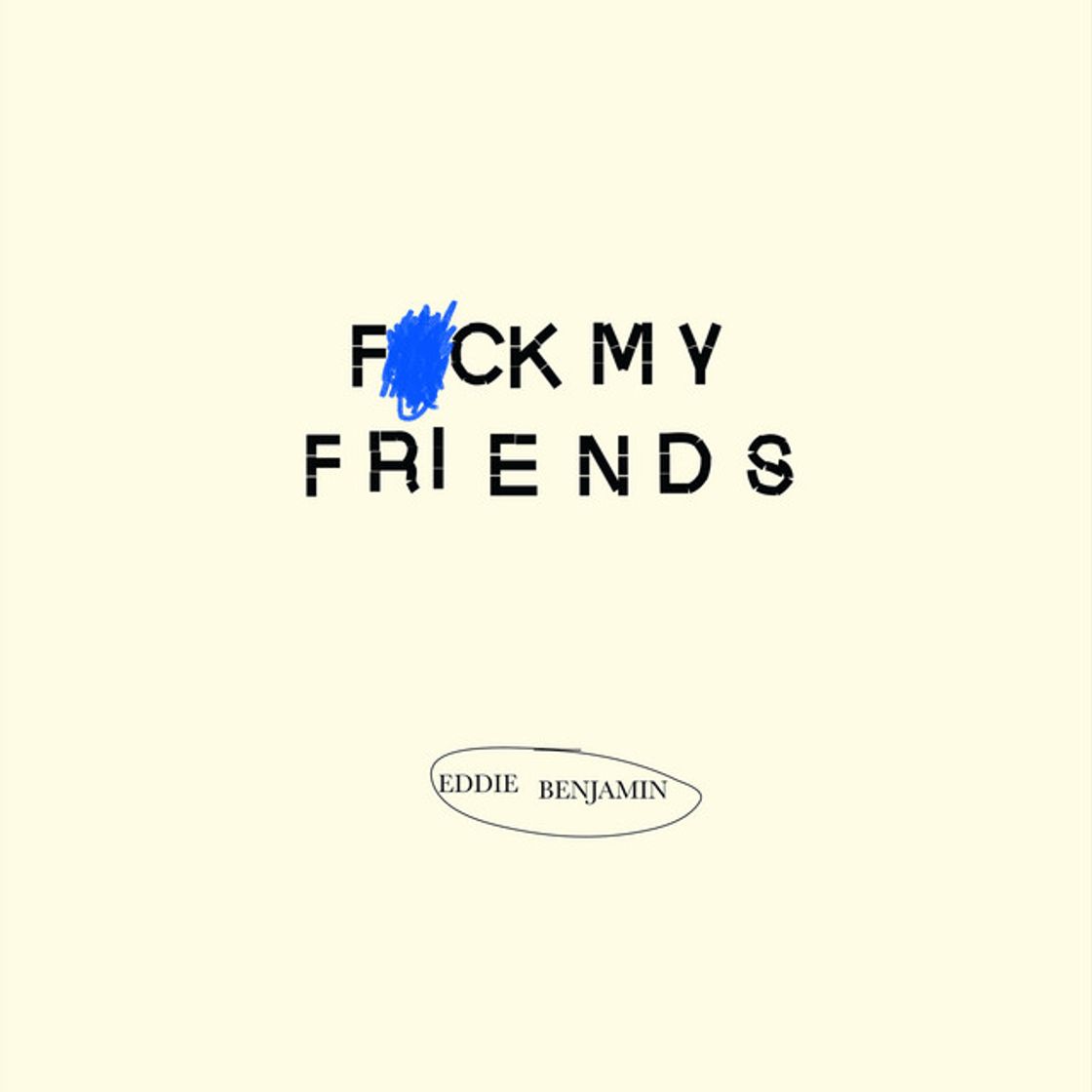 Canción Fuck My Friends