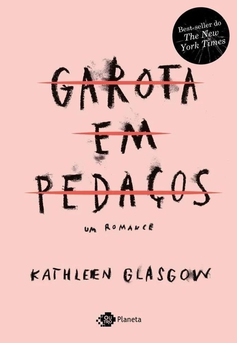 Libro Garota em Pedaços - Kathleen Glasgow