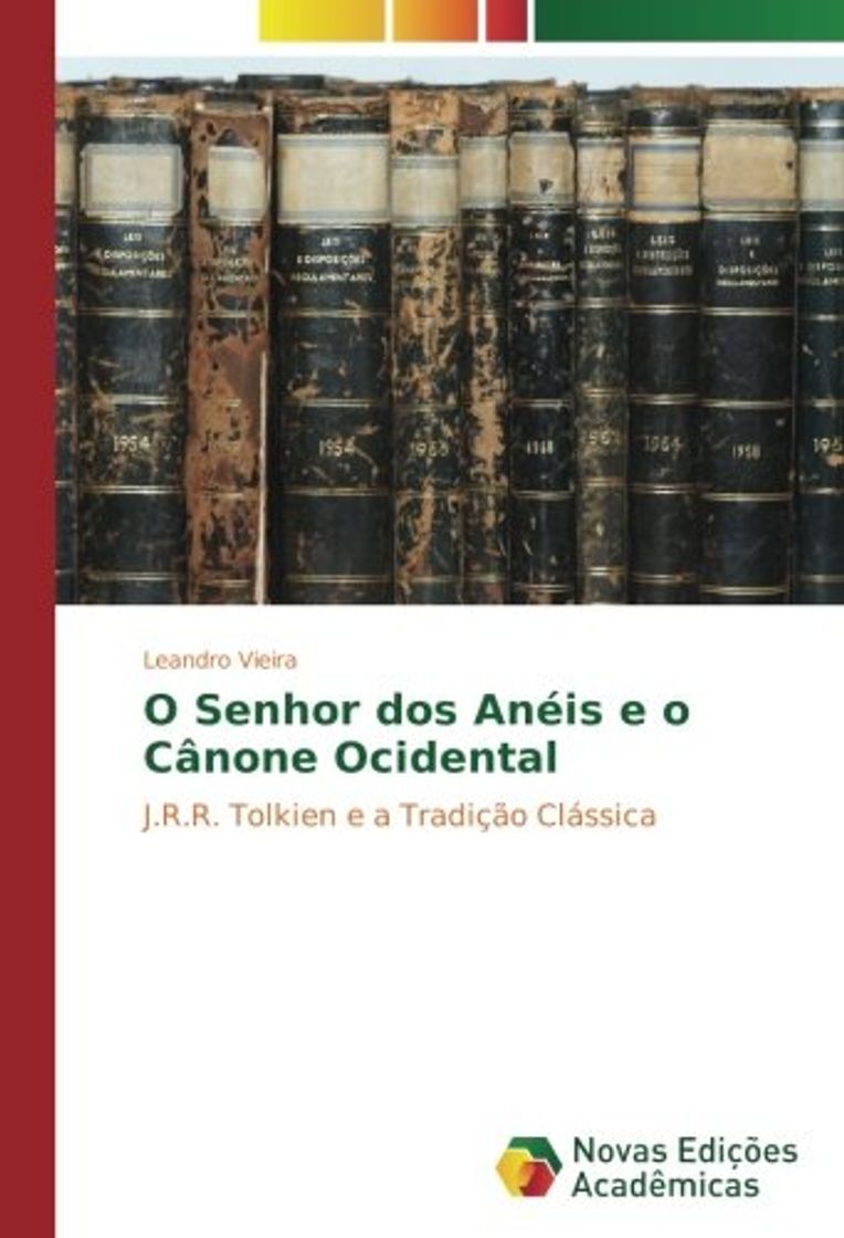 Book O Senhor dos Anéis e o Cânone Ocidental: J