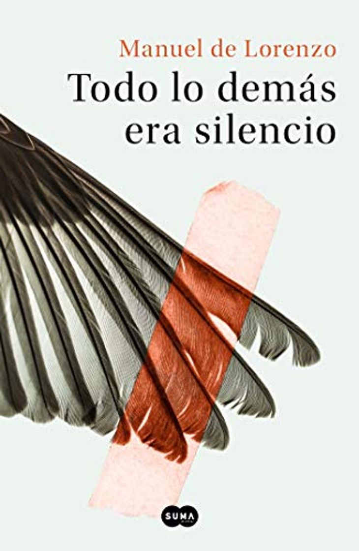 Book Todo lo demás era silencio