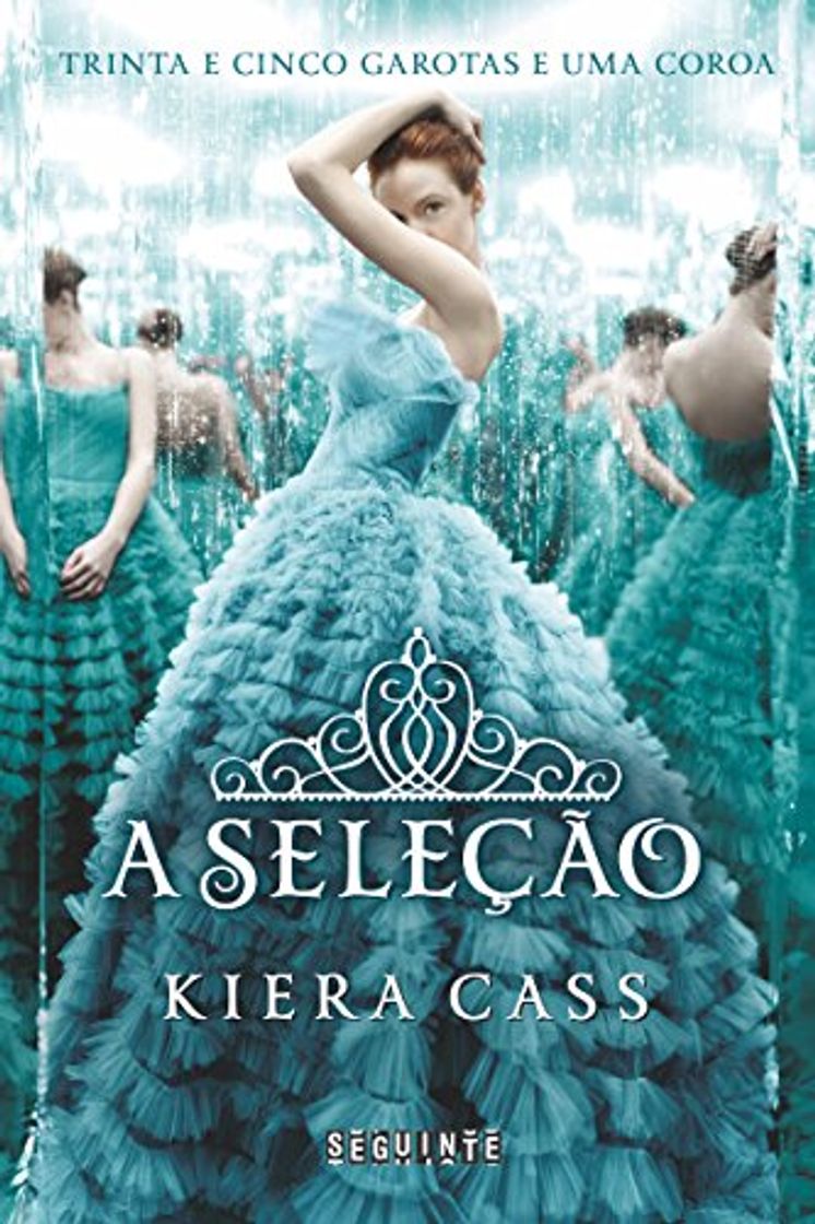 Moda Seleção- Kiera Cass