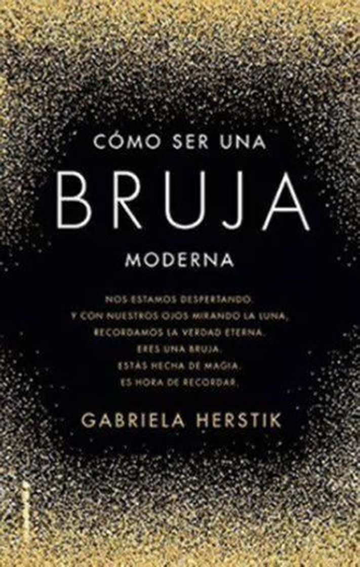 Libro Cómo ser una bruja moderna